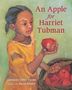 Glennette Tilley Turner: An Apple for Harriet Tubman, Buch