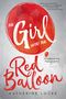 Katherine Locke: The Girl with the Red Balloon, Buch