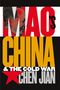 Jian Chen: Mao's China and the Cold War, Buch
