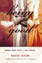 Martha Saxton: Being Good, Buch