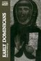 "EARLY DOMINICANS Selected Writings" steht links. Eine historische Abbildung zeigt eine Person mit erhobener Hand.