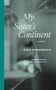 Gina Frangello: My Sister's Continent, Buch