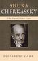 Elizabeth Carr: Shura Cherkassky, Buch