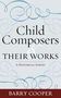 Barry Cooper: Child Composers and Their Works, Buch