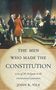 John R. Vile: Men Who Made the Constitution, Buch
