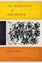 Peter Cole: The Invention of Influence, Buch