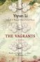 Yiyun Li: The Vagrants, Buch