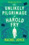 Rachel Joyce: The Unlikely Pilgrimage of Harold Fry, Buch