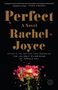 Rachel Joyce: Perfect, Buch
