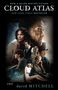 David Mitchell: Cloud Atlas (Movie Tie-In Edition), Buch, Buch