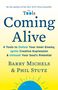 Barry Michels: Coming Alive, Buch
