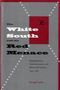 George Lewis: The White South and the Red Menace, Buch