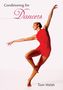 Tom Welsh: Conditioning for Dancers, Buch