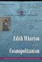 : Edith Wharton and Cosmopolitanism, Buch