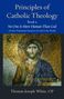 White Op Thomas Joseph: Principles of Catholic Theology, Book 5, Buch