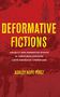 Ashley Hope Pérez: Deformative Fictions, Buch