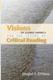 Daniel T. O'Hara: Visions of Global America and the Future of Critical Reading, Buch