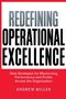 Andrew Miller: Redefining Operational Excellence, Buch