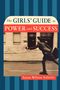 Susan Solovic: The Girls' Guide to Power and Success, Buch