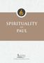Patrick J Hartin: Spirituality of Paul, Buch