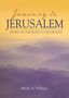 Mark A Villano: Journey to Jerusalem, Buch