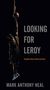 Mark Anthony Neal: Looking for Leroy, Buch