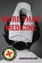 Jennifer Nelson: More Than Medicine, Buch