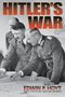 Edwin P Hoyt: Hitler's War, Buch