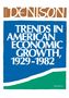 Edward Denison: Trends in American Economic Growth, Buch