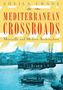 Sheila Crane: Mediterranean Crossroads, Buch