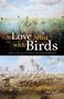 Sue Leaf: A Love Affair with Birds, Buch