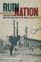 Megan Kate Nelson: Ruin Nation, Buch