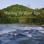 Tim Palmer: Watching the River Run, Buch, Buch