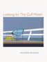 Richard Blanco: Looking for the Gulf Motel, Buch