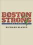 Richard Blanco: Boston Strong, Buch