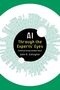 AI Through the Experts' Eyes: Communicating Complex Ideas. John R. Gallagher. Binärer Code in einem Kreis auf grünem Hintergrund., Buch