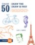 Lee J. Ames: Draw the Draw 50 Way, Buch