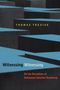 Thomas Trezise: Witnessing Witnessing, Buch