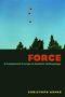 Christoph Menke: Force, Buch