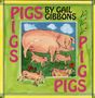Gail Gibbons: Pigs, Buch