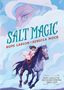 Hope Larson: Salt Magic, Buch