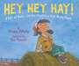Christy Mihaly: Hey, Hey, Hay!, Buch