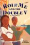 Sandra W Headen: Roi and Me and the Double V, Buch