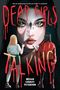 Megan Cooley Peterson: Dead Girls Talking, Buch