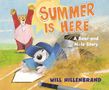 Will Hillenbrand: Summer Is Here, Buch