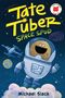 Michael Slack: Tate Tuber, Space Spud, Buch