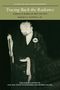 Robert E Buswell: Tracing Back the Radiance, Buch