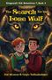 "Kingswell Kid Detectives 🔍 Book 2", "The Search for the Lone Wolf", zwei Kinder mit Taschenlampe vor leuchtenden Wolfaugen., Buch