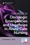 Katherine L Byar: Handbook of Oncologic Emergencies and Urgencies in Acute Care Nursing, Buch