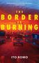 Ito Romo: The Border Is Burning, Buch